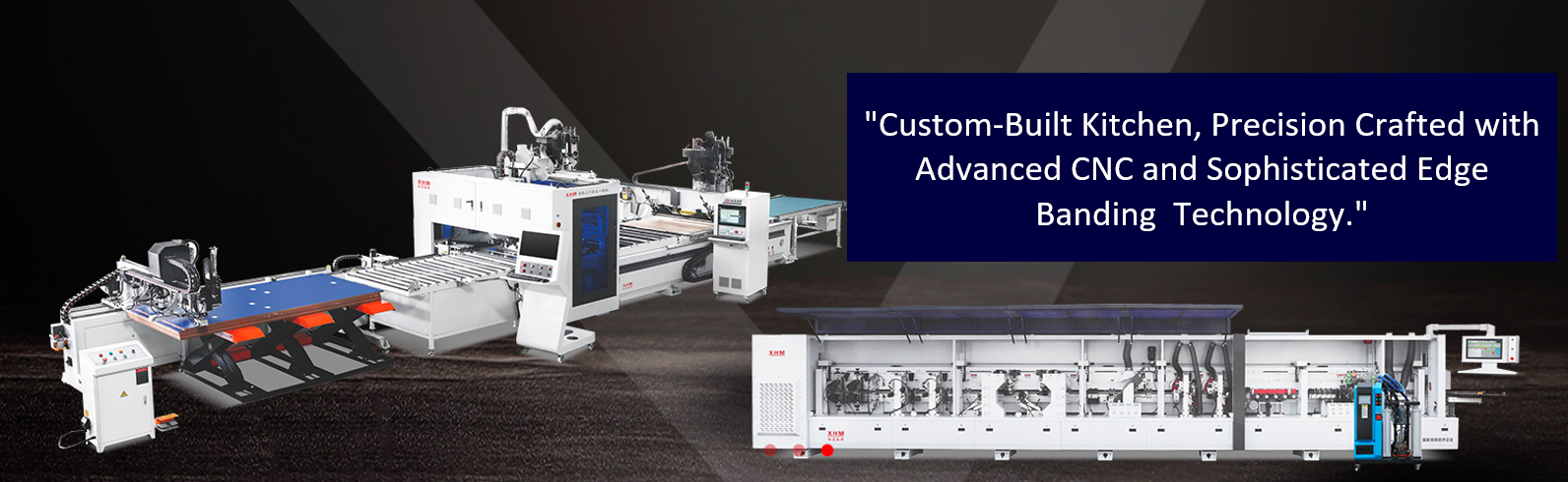 POWERED BY CNC TECHNOLOGY